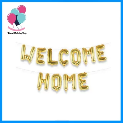 Golden "Welcome Home" Foil Balloon Banner