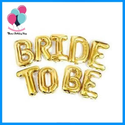Bride To Be Golden Foil Balloons