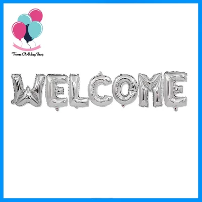 Silver "WELCOME" Foil Balloon Banner